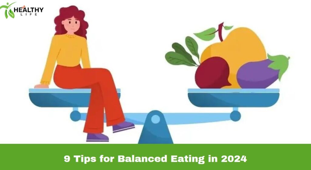 Tips for Balanced Eating